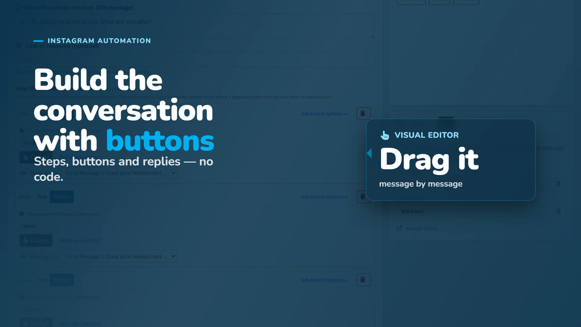 Build the conversation with buttons: steps, buttons and replies, no code.