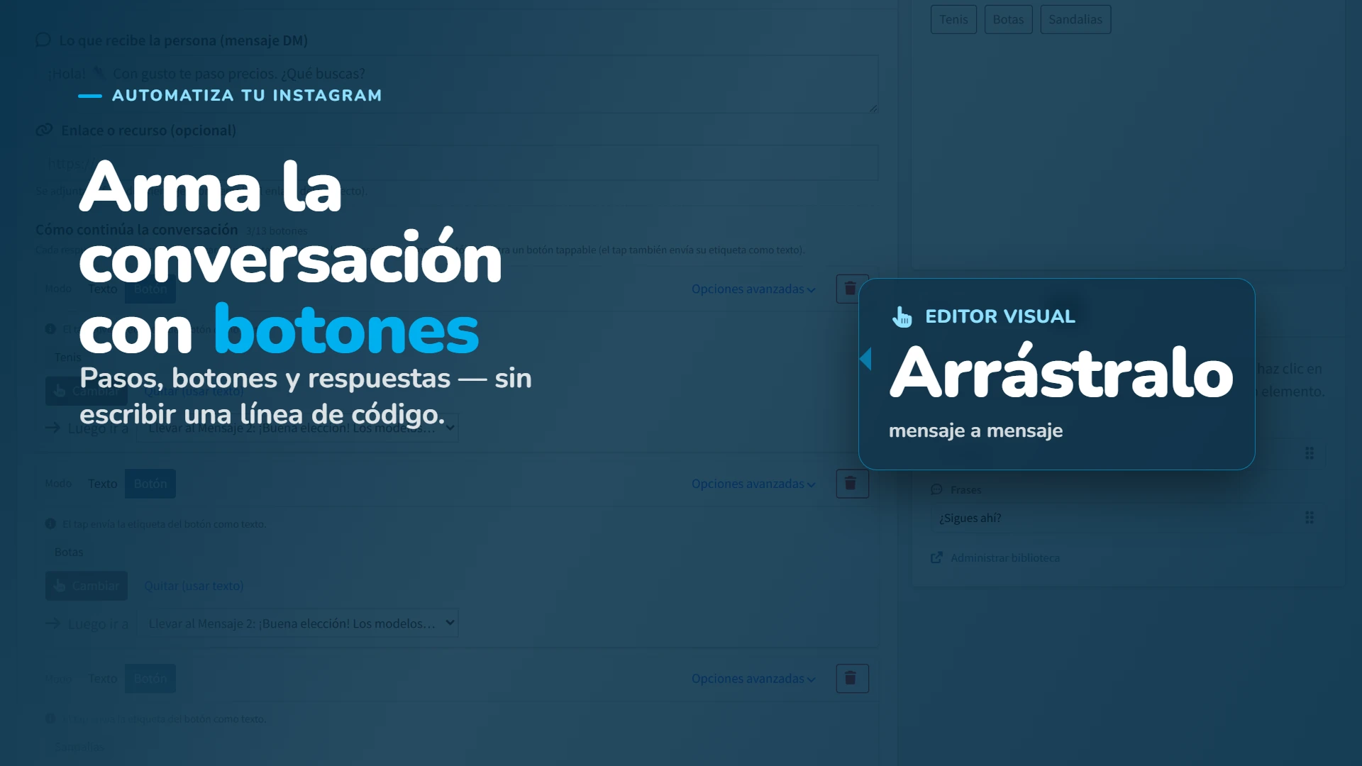 Arma la conversación con botones: pasos, botones y respuestas, sin escribir código.