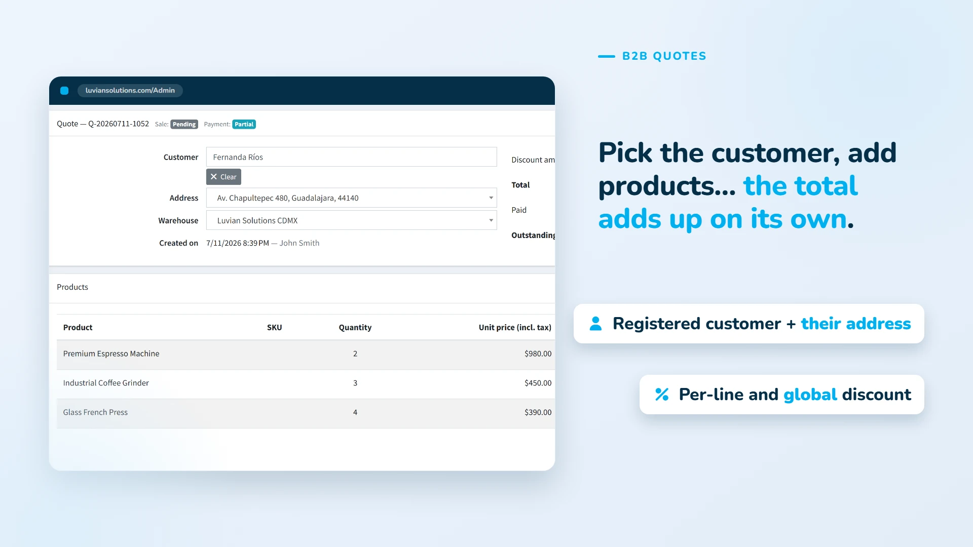 Build the quote from the admin: customer, products, per-line and global discounts; the total adds up on its own.
